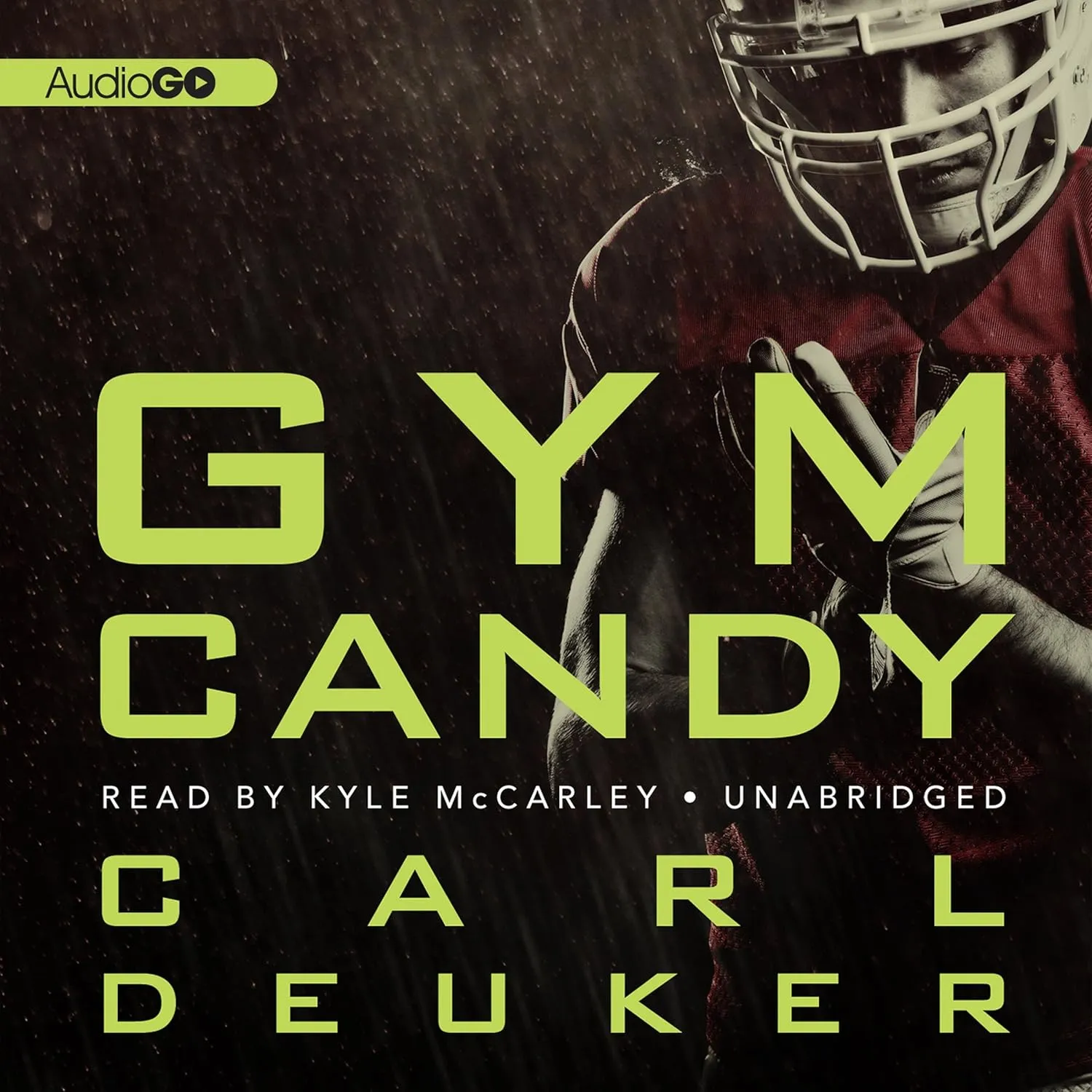 Gym Candy Audio CD – Unabridged, June 11, 2013